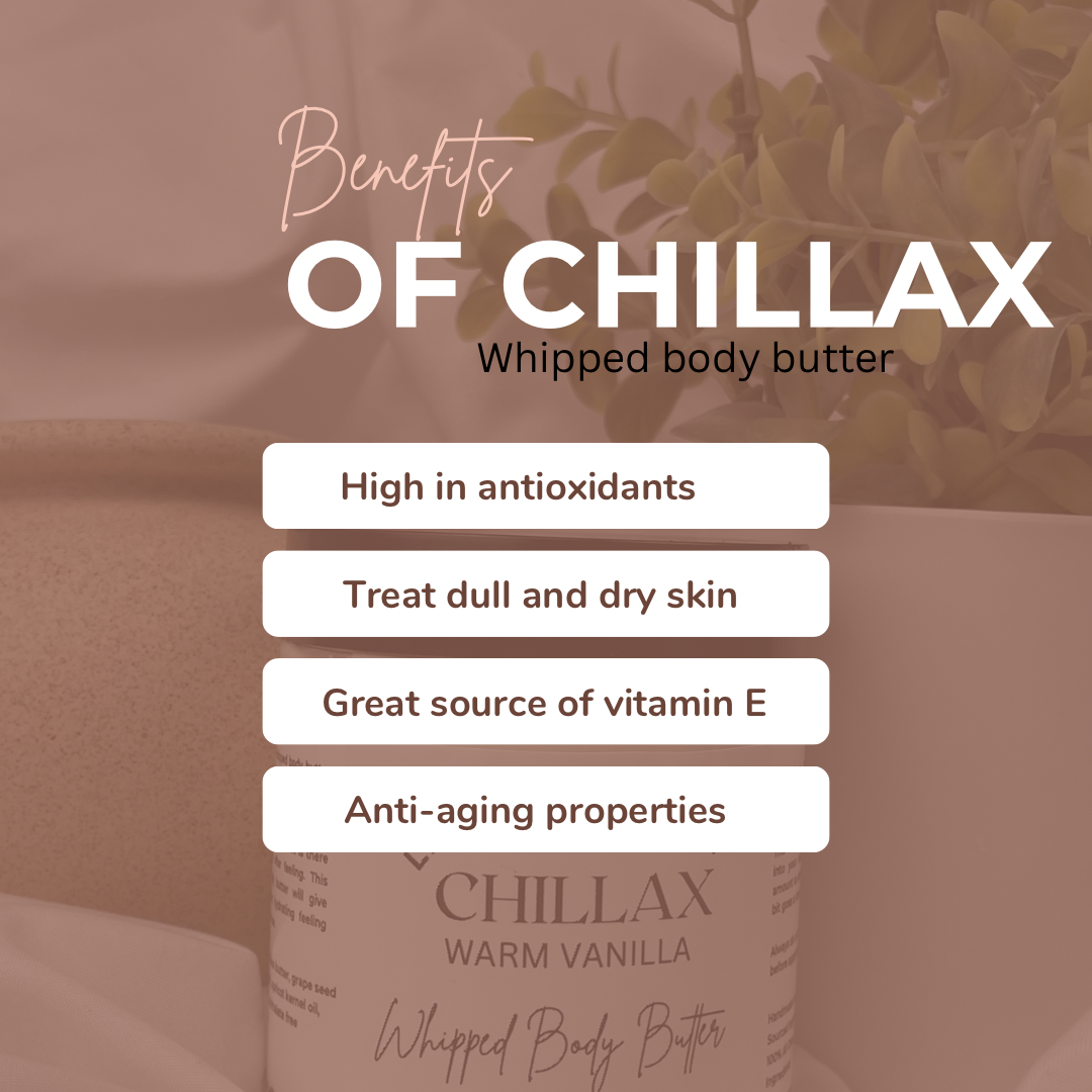 CHILLAX WHIPPED BODY BUTTER (warm vanilla)